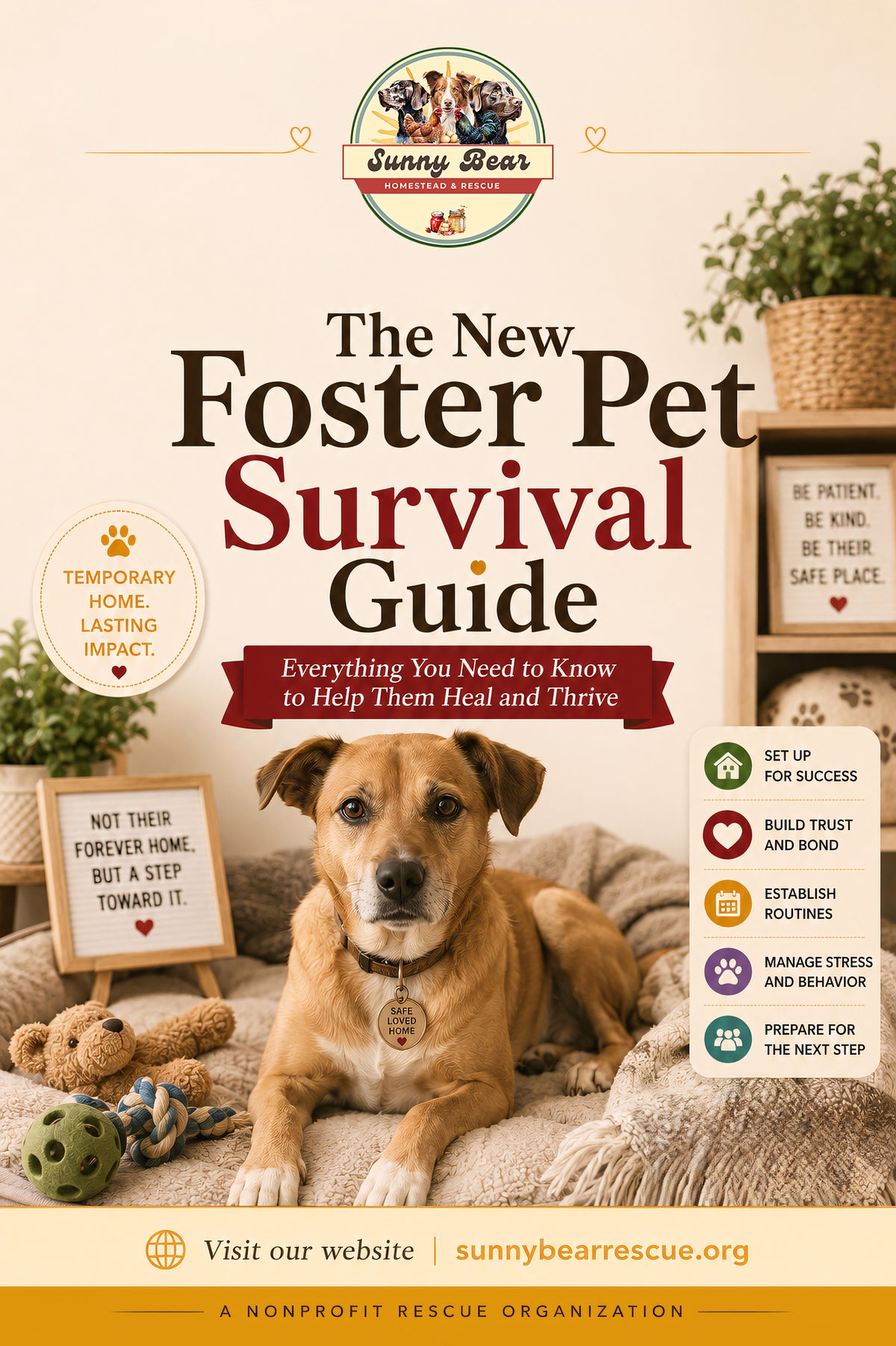 B43 ~ The New Foster Pet Survival Guide ~ A Practical Guide to Temporary Care, Routines, Boundaries, and Less Overwhelm