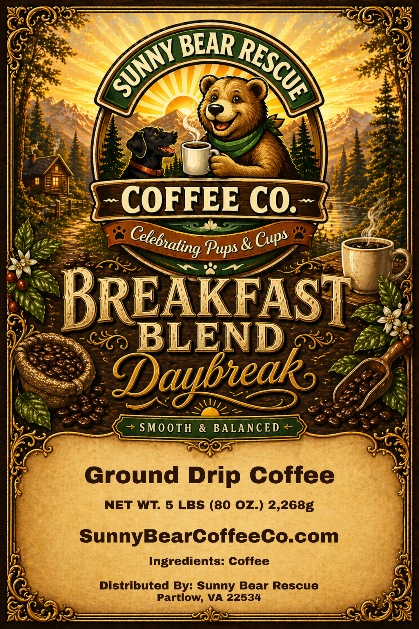 Breakfast Blend ~ Daybreak Sunny Bear Rescue Coffee Co.
