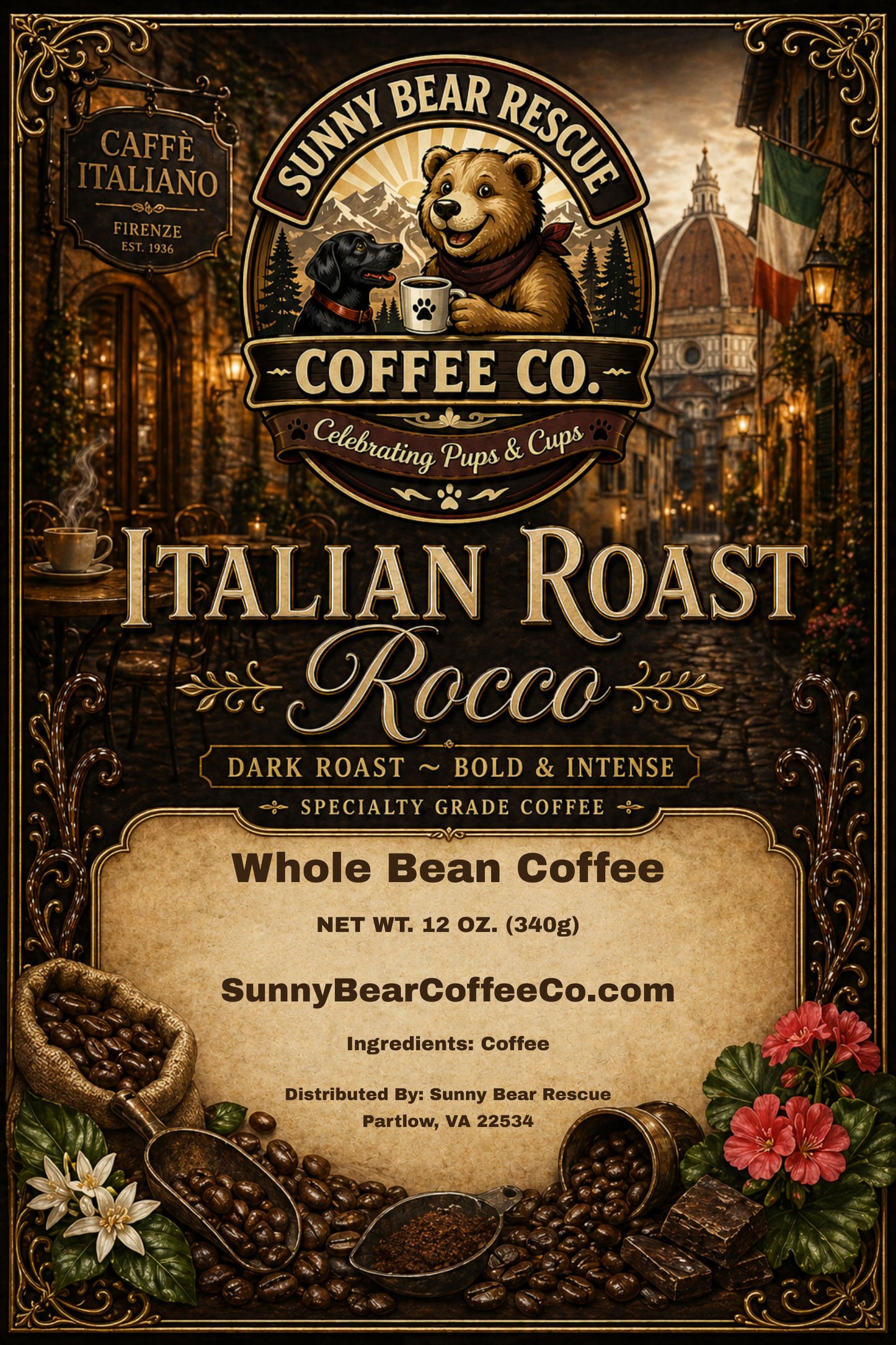 Italian Roast ~ Rocco Sunny Bear Rescue Coffee Co.