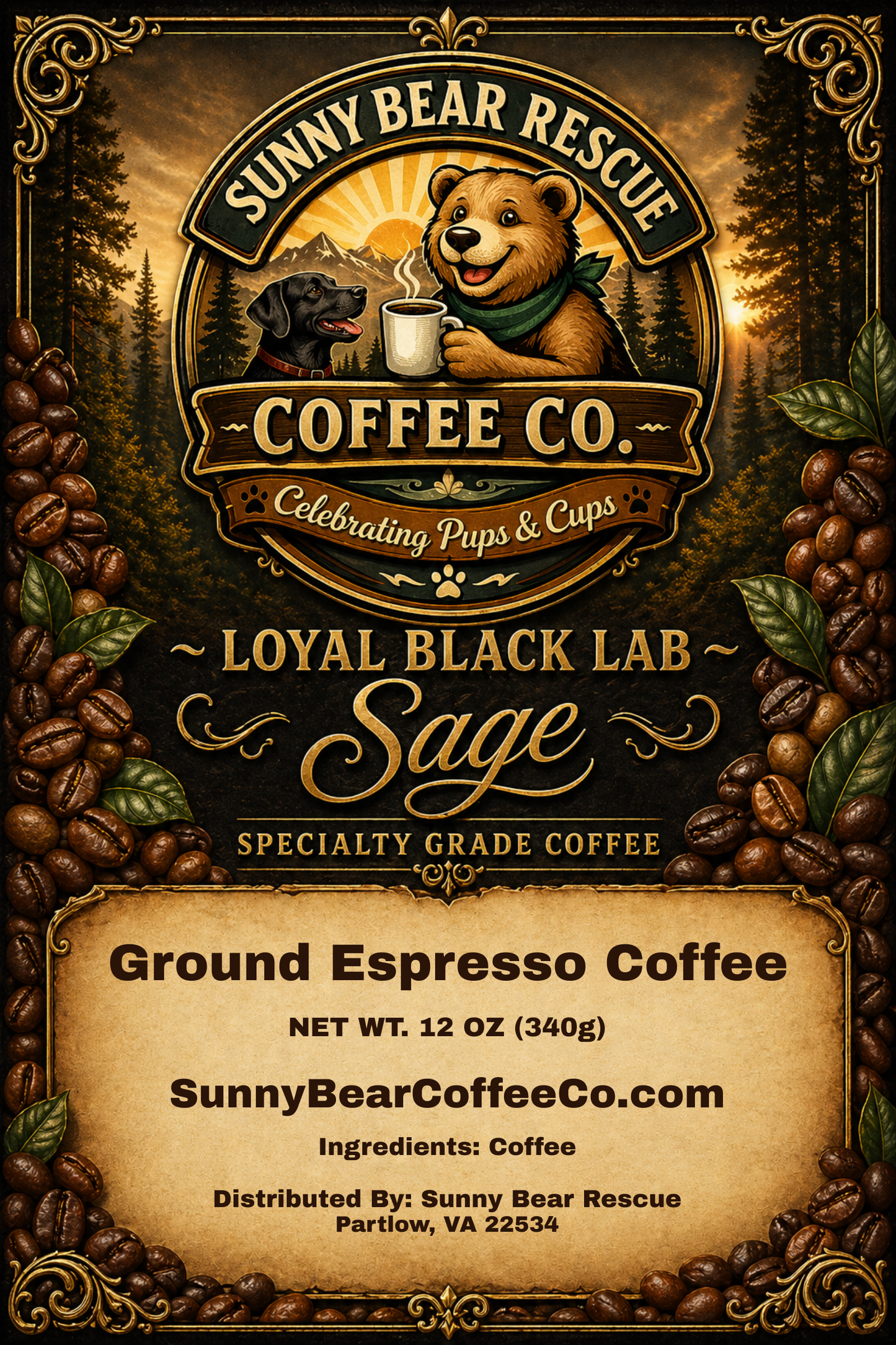 Loyal Black Lab ~ Sage Sunny Bear Rescue Coffee Co.