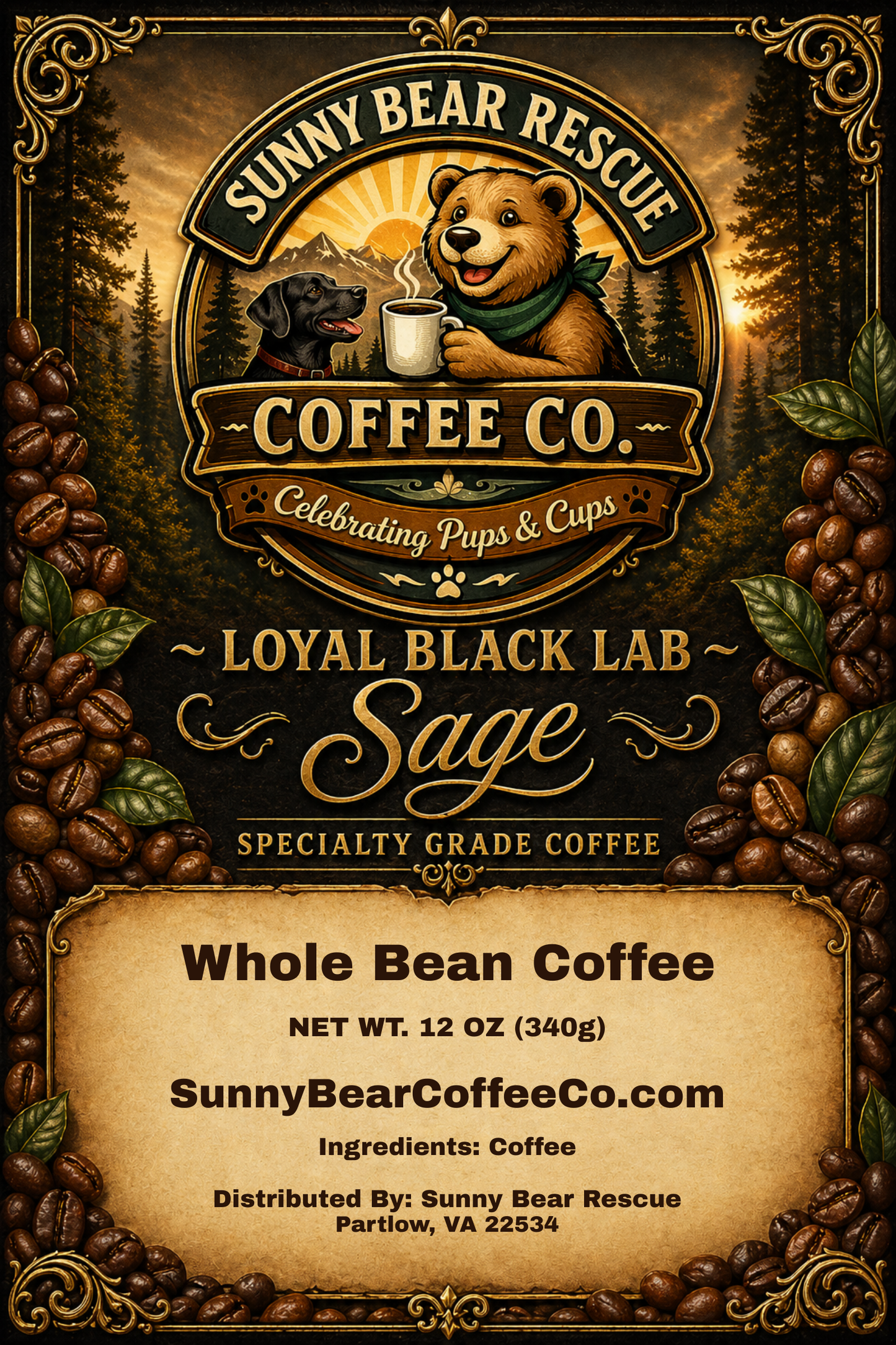 Loyal Black Lab ~ Sage Sunny Bear Rescue Coffee Co.