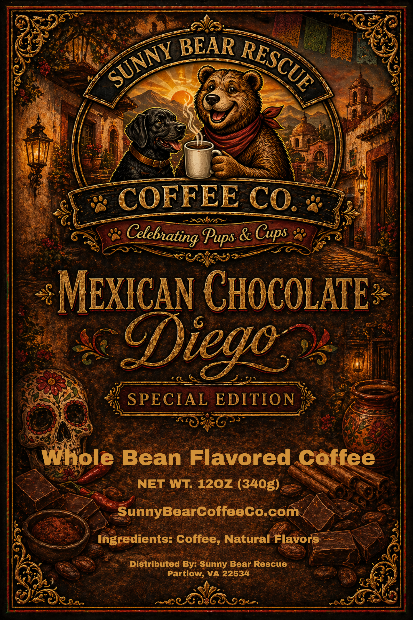 Mexican Chocolate (Special Edition) ~ Diego Sunny Bear Rescue Coffee Co.