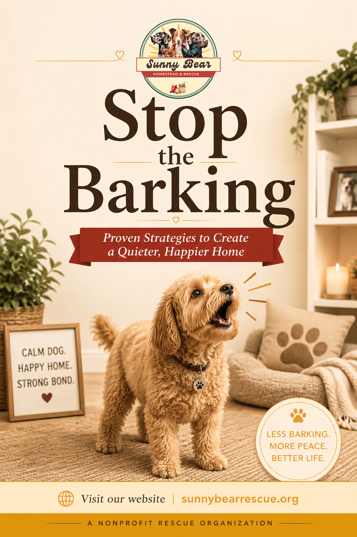 Stop the Barking: A Practical Guide to Understanding and Reducing Everyday Dog Barking